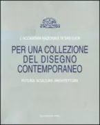 Copertina libro <b>L'Accademia nazionale di San Luca: Per una collezione del disegno contemporaneo</b>