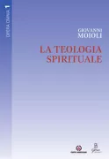 Copertina libro <b>1: La teologia spirituale</b>