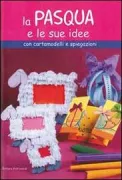 Copertina libro <b>La Pasqua e le sue idee</b>