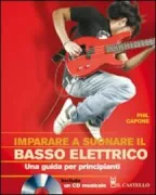 Copertina libro <b>Imparare a suonare il basso elettrico<br></b>(titolo originale o altro titolo: <i>Learn to play bass guitar</i>)