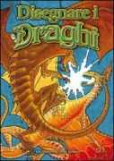 Copertina libro <b>Disegnare i draghi<br></b>(titolo originale o altro titolo: <i>Drawing dragons</i>)