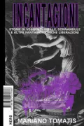 Copertina libro <b>Incantagioni</b>