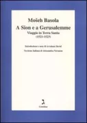 Copertina libro <b>A Sion e a Gerusalemme</b>