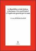 Copertina libro <b>La Repubblica sociale italiana a Desenzano: Giovanni Preziosi e l'Ispettorato generale per la razza</b>