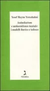 Copertina libro <b>Assimilazione e antisemitismo razziale<br></b>(titolo originale o altro titolo: <i>Assimilation and racial anti-semitism</i>)