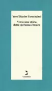 Copertina libro <b>Verso una storia della speranza ebraica</b>
