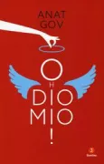 Copertina libro <b>Oh Dio mio!<br></b>(titolo originale o altro titolo: <i>Oy, Elohim!</i>)