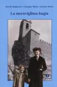 Copertina libro <b>La meravigliosa bugia</b>