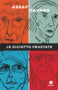 Copertina libro <b>Le diciotto frustate<br></b>(titolo originale o altro titolo: <i>Shmoneh 'esre malkot</i>)