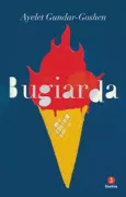 Copertina libro <b>Bugiarda<br></b>(titolo originale o altro titolo: <i>Ha-shaqranit ve-ha'ir</i>)