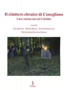 Copertina libro <b>Il cimitero ebraico di Conegliano</b>