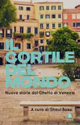 Copertina libro <b>Il cortile del mondo</b>