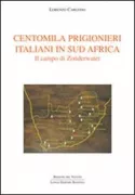 Copertina libro <b>Centomila prigionieri italiani in Sud Africa</b>