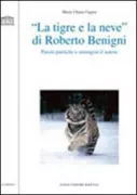 Copertina libro <b>La tigre e la neve di Roberto Benigni</b>