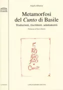 Copertina libro <b>Metamorfosi del Cunto di Basile</b>