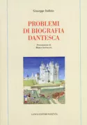 Copertina libro <b>Problemi di biografia dantesca</b>
