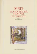 Copertina libro <b>Dante e la sua eredità a Ravenna nel Trecento</b>