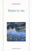 Copertina libro <b>Dentro la vita</b>