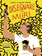 Copertina libro <b>Disegnare sui muri<br></b>(titolo originale o altro titolo: <i>Drawing on walls</i>)