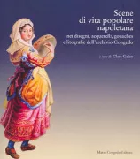 Copertina libro <b>Scene di vita popolare napoletana nei disegni, acquerelli, gouaches e litografie dell'archivio Congedo</b>