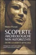 Copertina libro <b>Scoperte archeologiche non autorizzate</b>