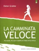 Copertina libro <b>La camminata veloce<br></b>(titolo originale o altro titolo: <i>Energy-Walking</i>)