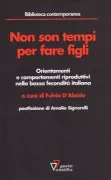 Copertina libro <b>Non son tempi per fare figli</b>