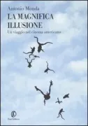 Copertina libro <b>La magnifica illusione</b>