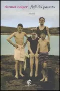 Copertina libro <b>Figli del passato<br></b>(titolo originale o altro titolo: <i>The family on Paradise Pier</i>)
