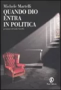 Copertina libro <b>Quando Dio entra in politica</b>
