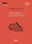 Copertina libro <b>Promessa mantenuta<br></b>(titolo originale o altro titolo: <i>They canʼt hang me</i>)