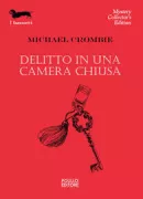 Copertina libro <b>Delitto in una camera chiusa<br></b>(titolo originale o altro titolo: <i>The sealed room murder</i>)