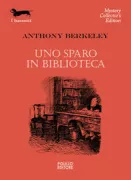 Copertina libro <b>Uno sparo in biblioteca</b>