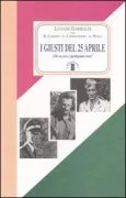 Copertina libro <b>I giusti del 25 aprile</b>
