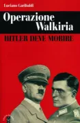 Copertina libro <b>Operazione Walkiria</b>