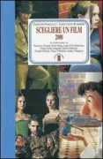 Copertina libro <b>Scegliere un film 2008</b>