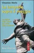 Copertina libro <b>La lampada sopra il moggio</b>