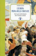 Copertina libro <b>L'Europa prima delle crociate</b>
