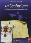 Copertina libro <b>La Centuriona</b>
