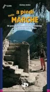 Copertina libro <b>A piedi nelle Marche</b>