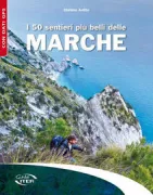Copertina libro <b>I 50 sentieri più belli delle Marche</b>