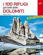 Copertina libro <b>I 100 rifugi più belli delle Dolomiti</b>