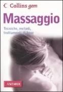 Copertina libro <b>Massaggio<br></b>(titolo originale o altro titolo: <i>Collins Gem Massage</i>)