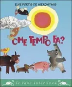Copertina libro <b>Che tempo fa?</b>