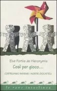Copertina libro <b>Cosi per gioco</b>