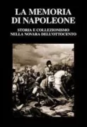 Copertina libro <b>La memoria di Napoleone</b>