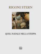 Copertina libro <b>Quel Natale nella steppa</b>