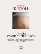 Copertina libro <b>L'amore cambia tutte le cose</b>