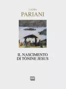 Copertina libro <b>Il nascimento di Tònine Jesus</b>