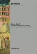 Copertina libro <b>Cesare Brandi: teoria ed esperienza dell'arte</b>